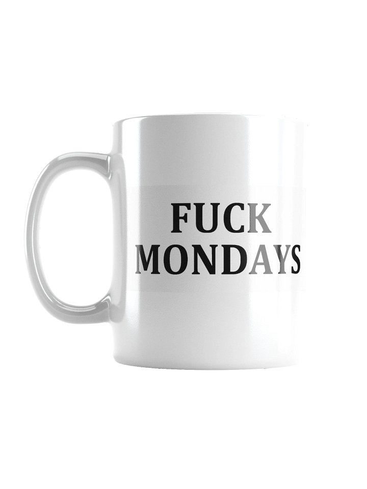 Fuck Mondays Coffee Cup product image (2)