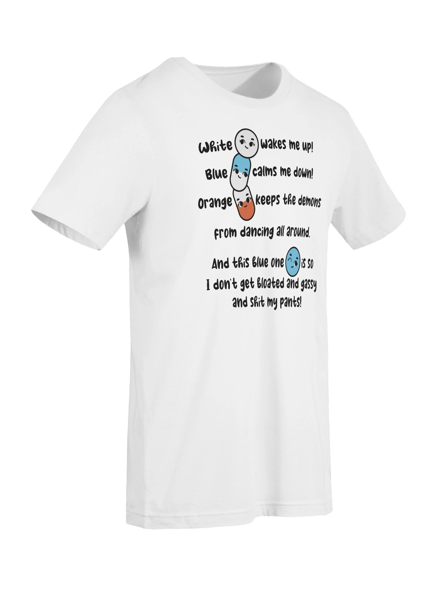 White wakes me up, blue calms me down… Tee product image (9)