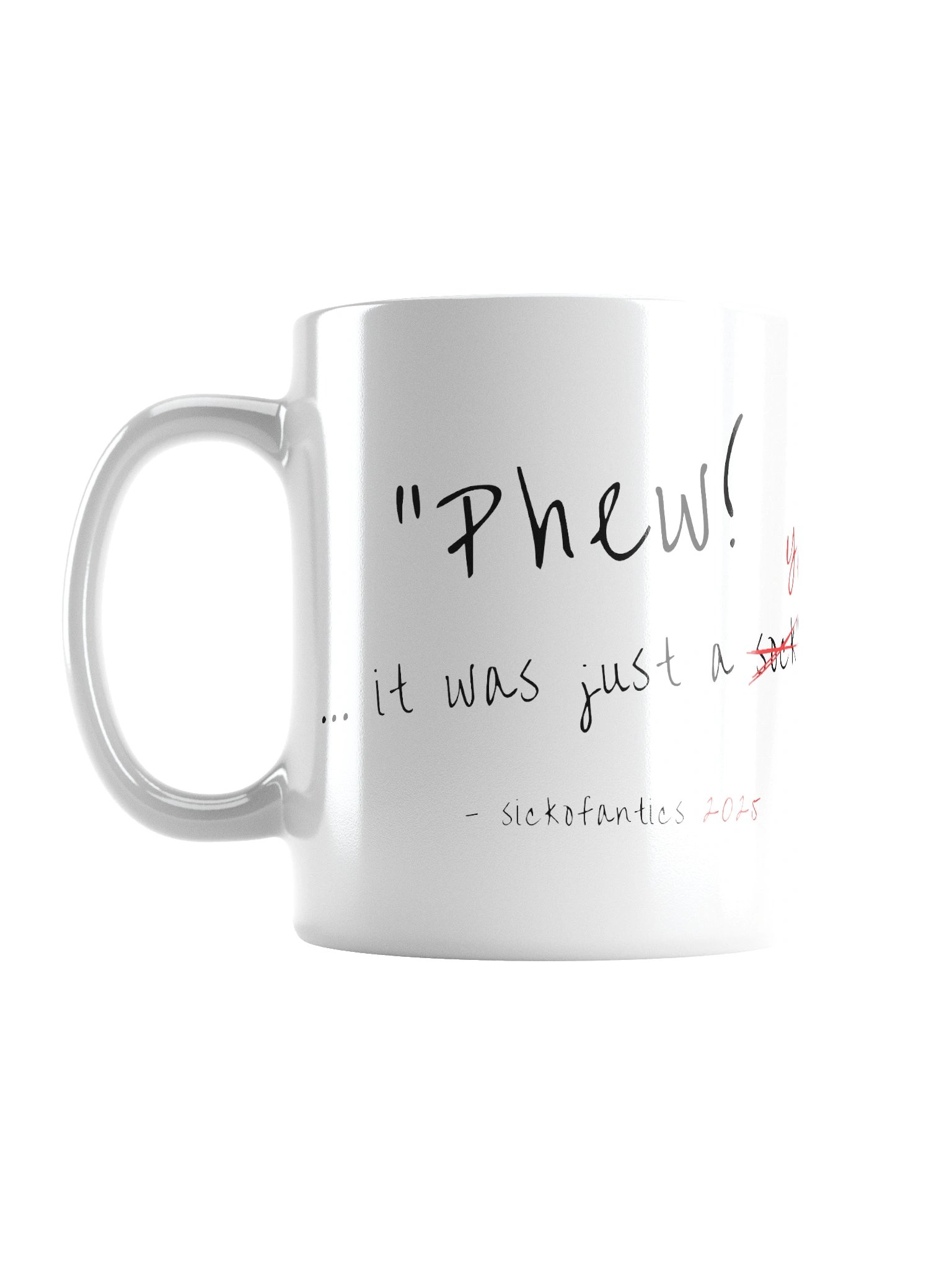 Limited Edition sickofantics 2025 Mug (v1) product image (2)