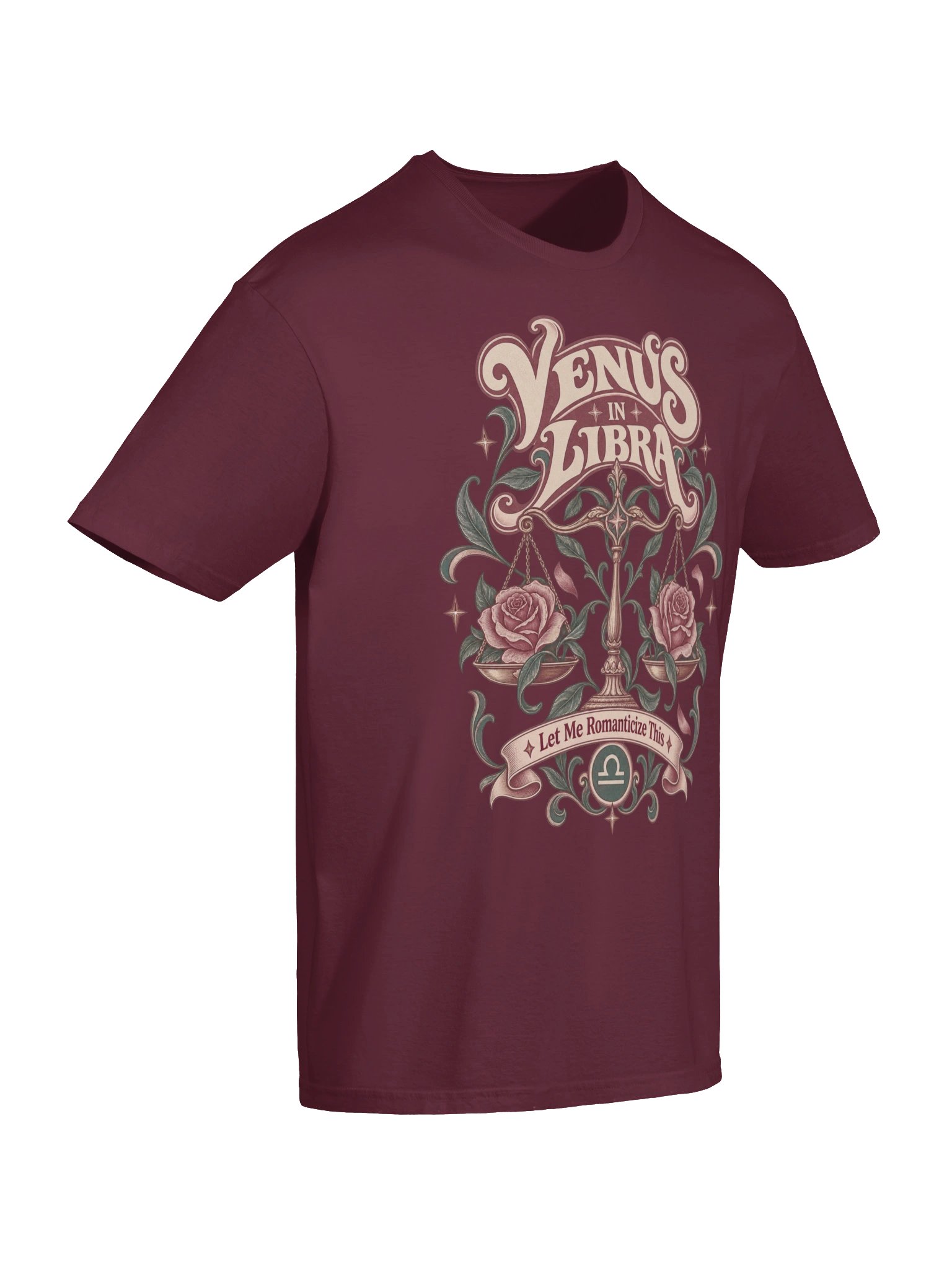 Venus in Libra Let Me Romanticize This Tee product image (16)
