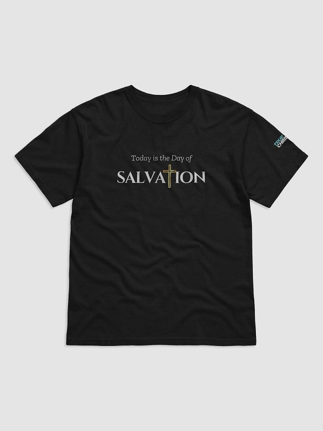 Today is the Day of Salvation