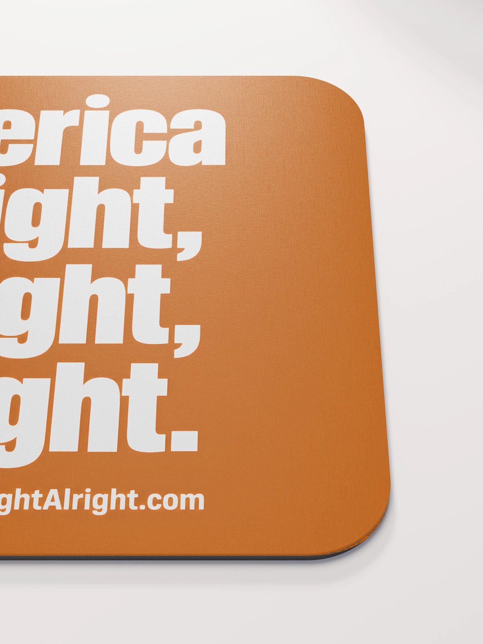 America Alright, Alright, Alright. Mouse Pad product image (5)