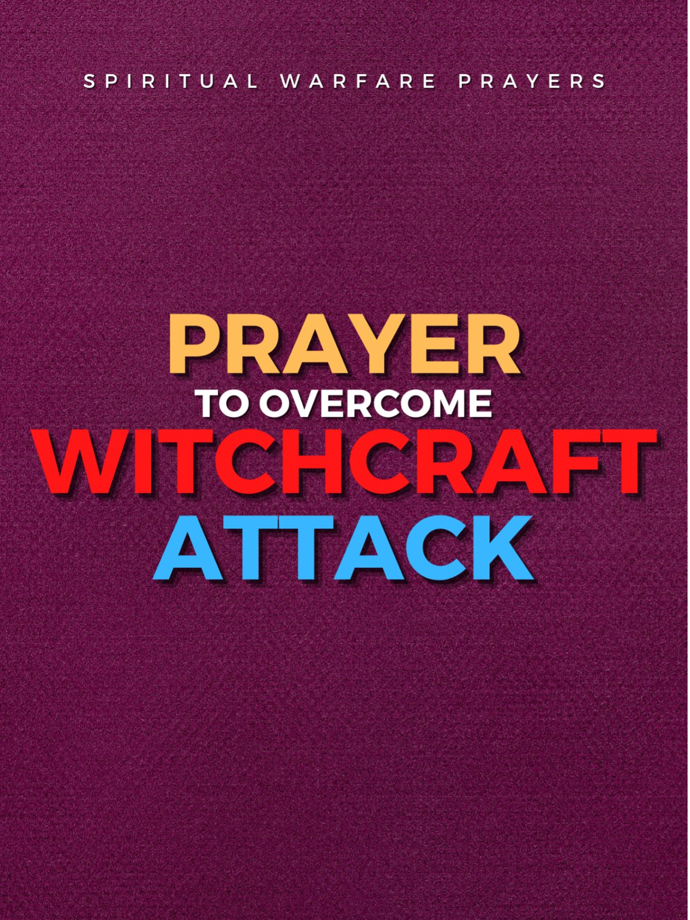 Prayer To Overcome Witchcraft Attack product image (1)
