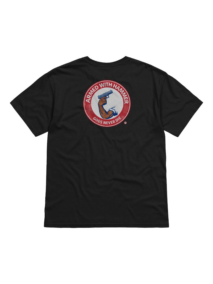 GODS NEVER DIE SHIRT product image (2)