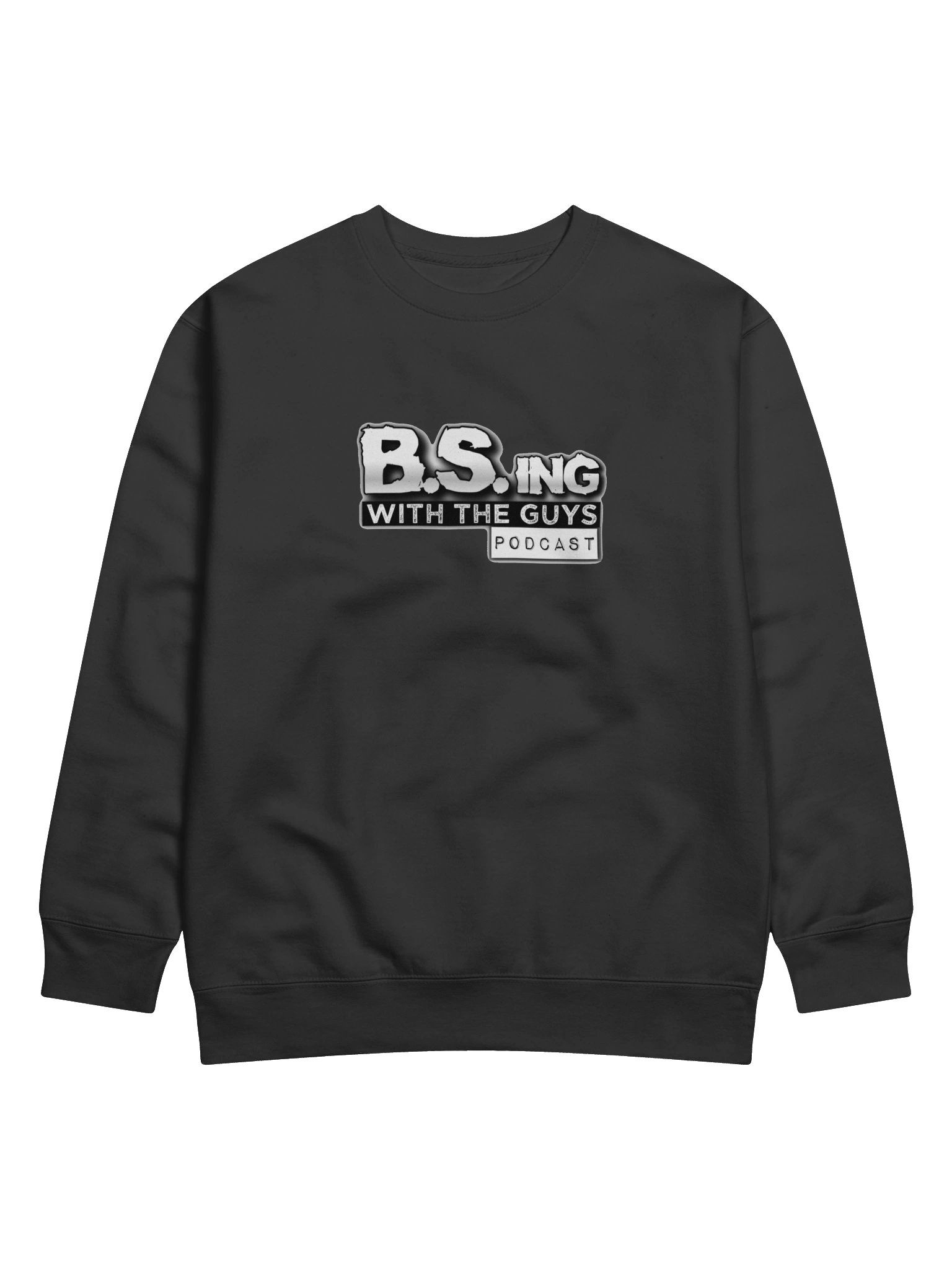 B.S.ing With The Guys Classic sweatshirt product image (1)