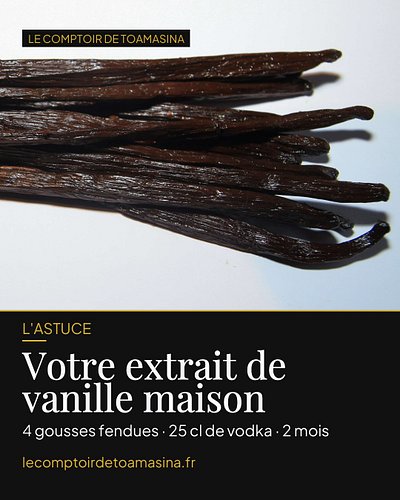 🌿 Votre extrait de vanille maison, c'est si simple !

Fendez 4 gousses de vanille en deux, plongez-les dans 25 cl de vodka (o...
