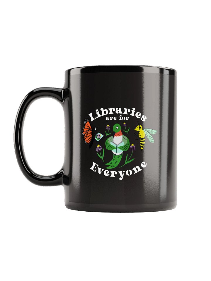 Libraries are for Everyone Mug (Black) product image (1)