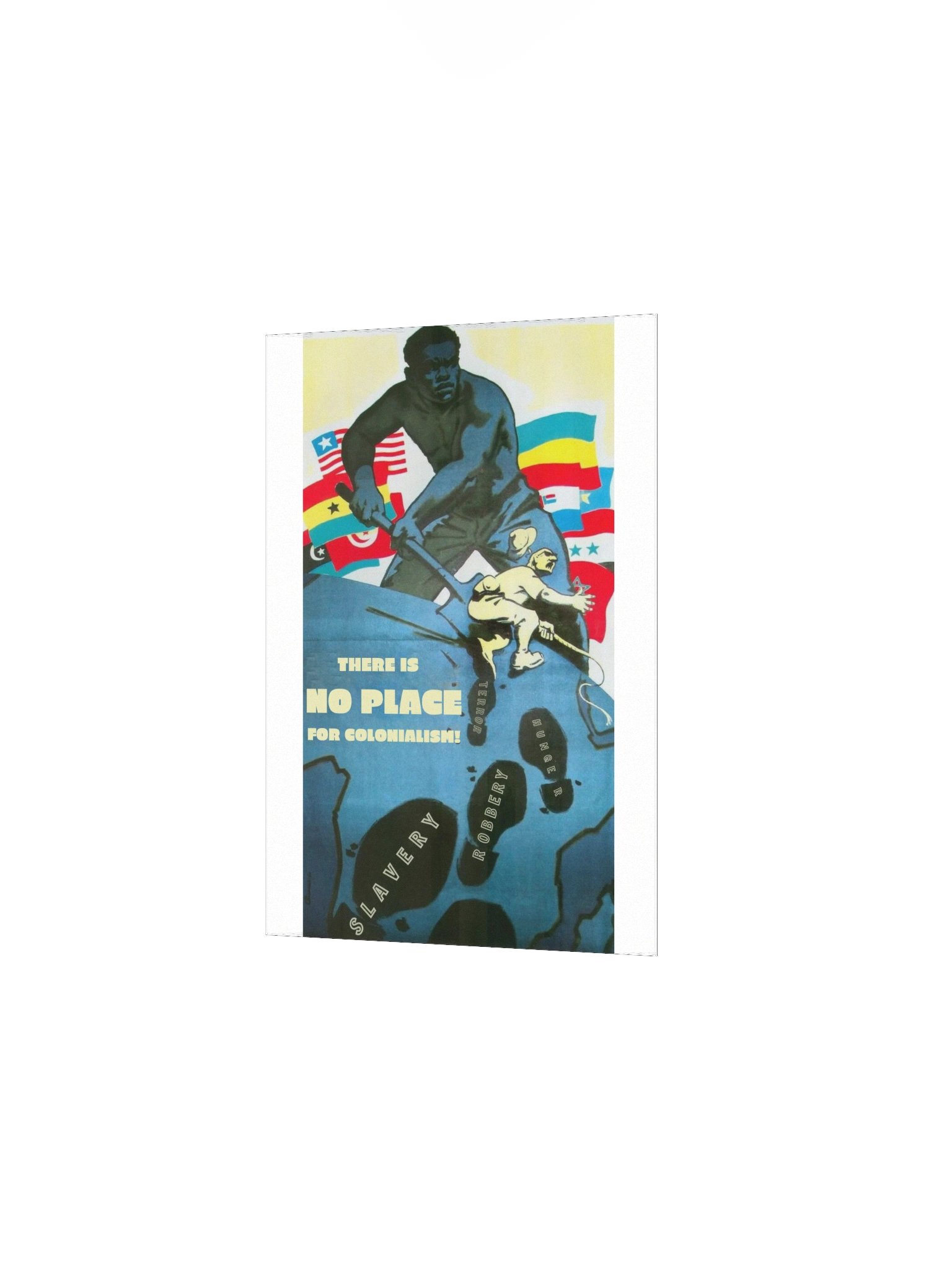 There is no place for colonialism poster product image (5)