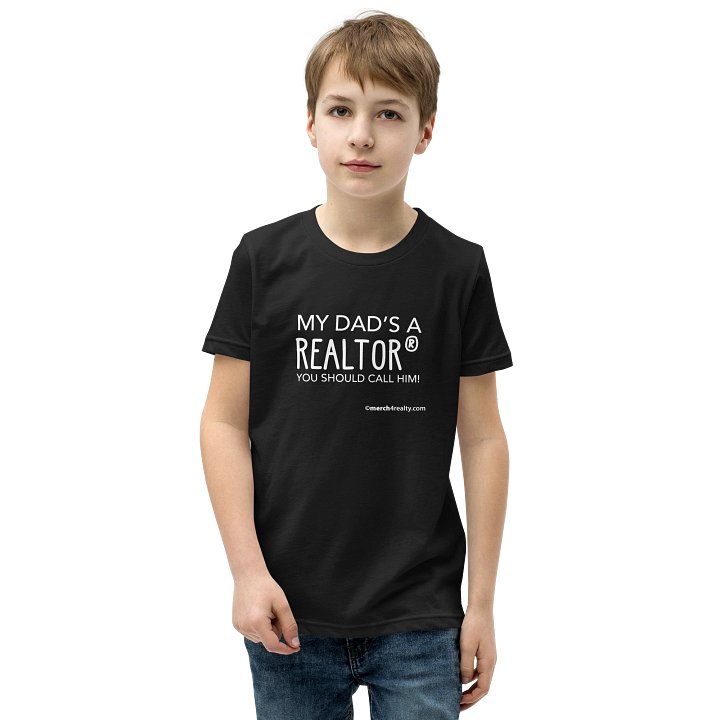 My Dad's a Realtor® Youth T-Shirt product image (1)