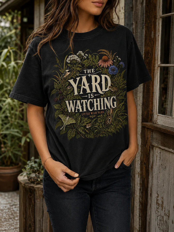 The Yard Is Watching T-shirt product image (2)