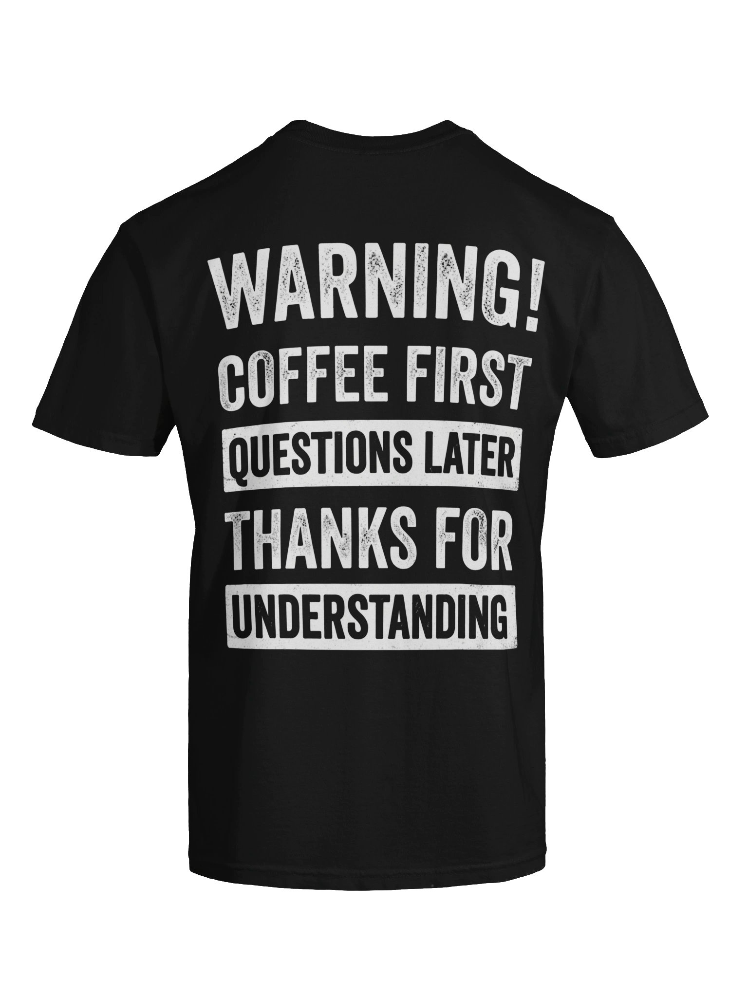 Coffee First Questions Later Funny T-Shirt product image (2)