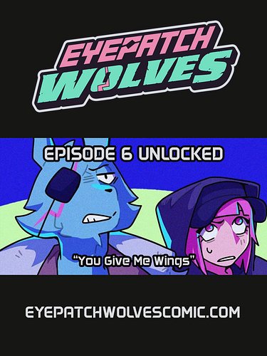 NEW EPISODE UNLOCKED! 🐺🤡💥

Episode 6 is now available at eyepatchwolvescomic.com 

#eyepatchwolves