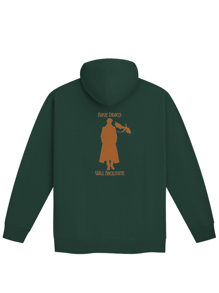 Have Draco - Will Facilitate Hoodie product image (2)