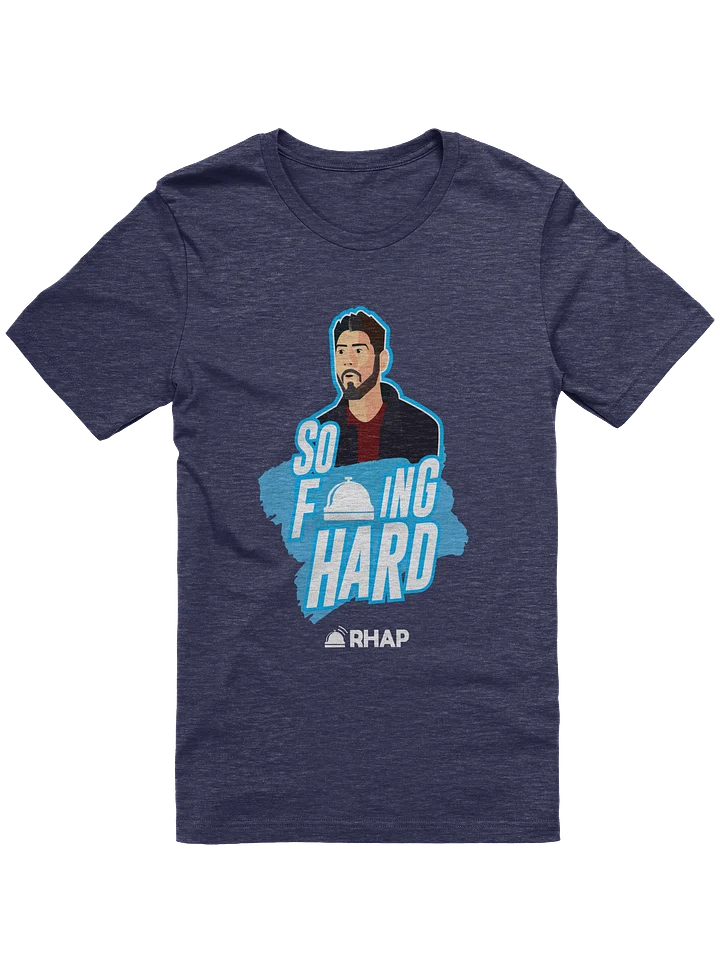 So F-ing Hard - Unisex Super Soft Cotton T-Shirt product image (49)
