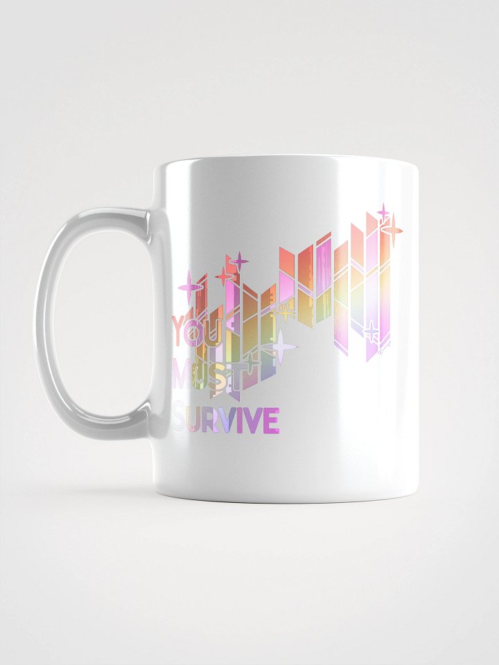 Rainbow "You Must Survive" mug product image (1)