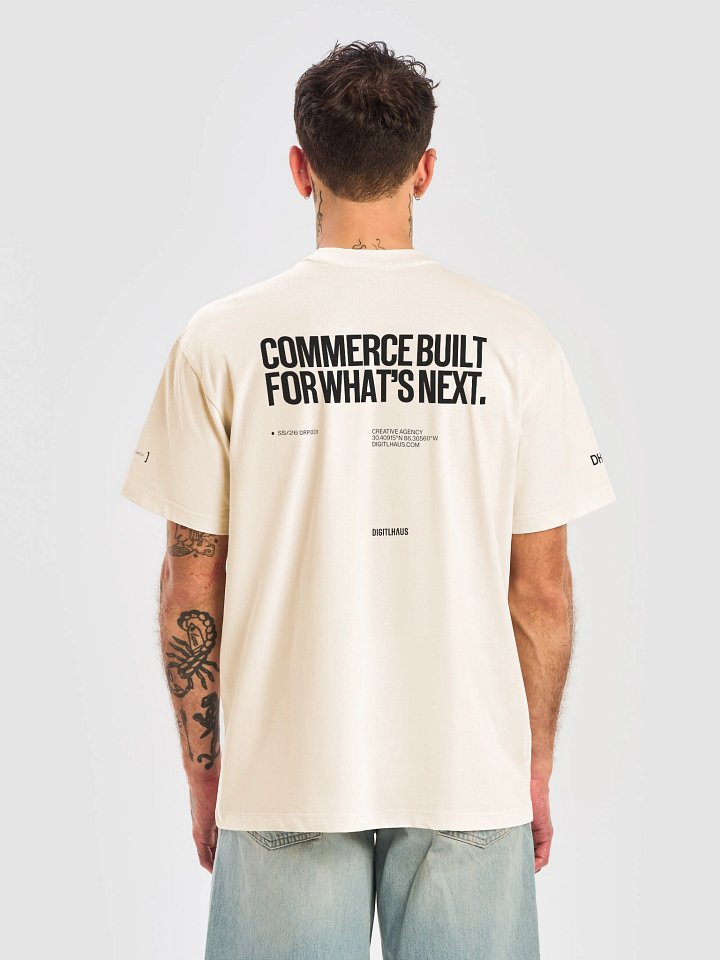 DigitlHaus T-Shirt Commerce Built for What's Next - Cream product image (1)