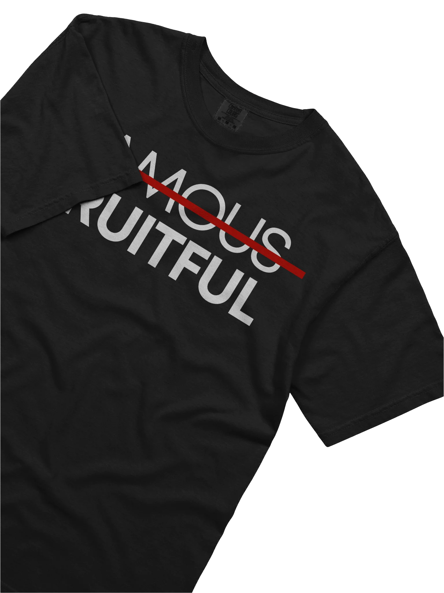 Not Famous But Fruitful T-Shirt product image (5)