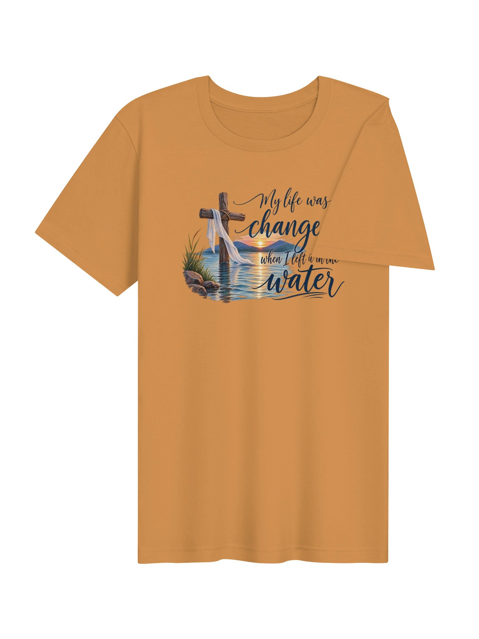 My life was changed T-Shirt product image (4)