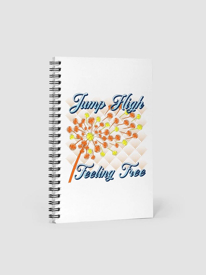 Dandelion Basketball Jump High Feeling Free Spiral Notebook product image (2)