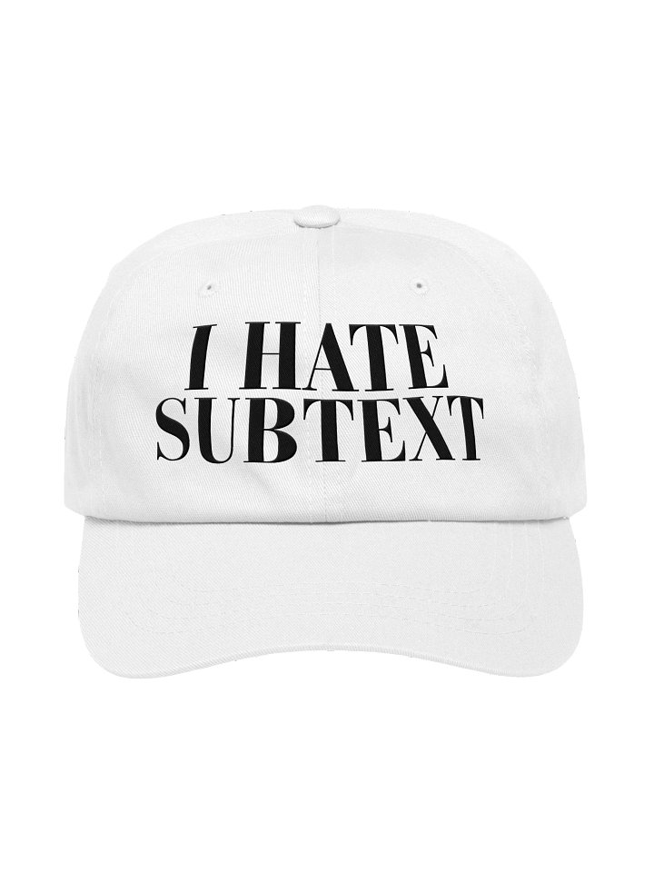 I HATE SUBTEXT Dad Hat (White) product image (1)