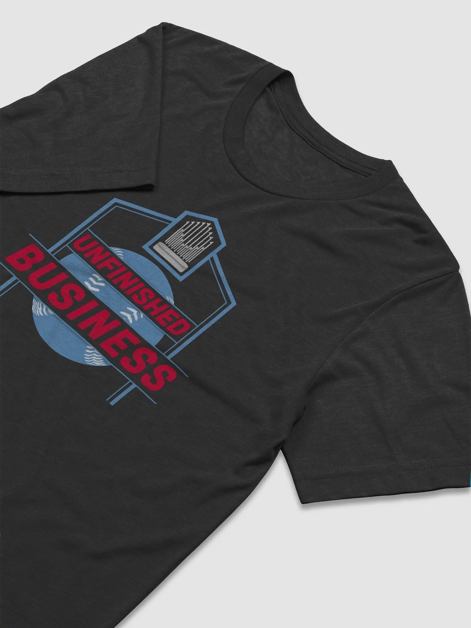 Unfinished Business | T-Shirt product image (3)