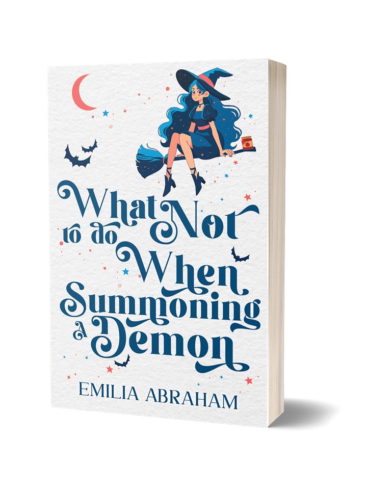 Signed copy of What Not to do When Summoning a Demon product image (1)