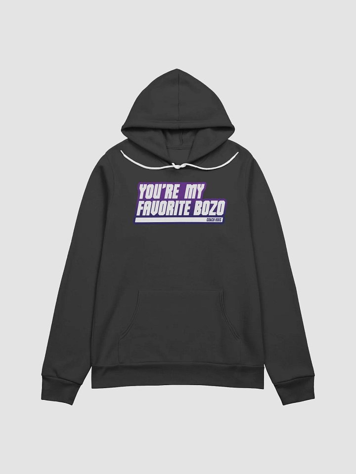 You're my favorite BOZO Purple Hoodie product image (2)