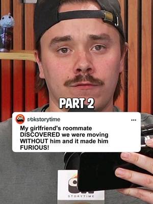 My girlfriend's roommate DISCOVERED we were moving WITHOUT him and it made him FURIOUS! Part 2
 🎙OK Storytime is a Reddit comedy & relationship podcast where we react to the internet's wildest Reddit stories. From relationship drama and AITA to family conflicts, cheating stories, and unbelievable real-life situations, we bring you new episodes every day.  #reddit #redditstories #redditreadings #reddit_tiktok