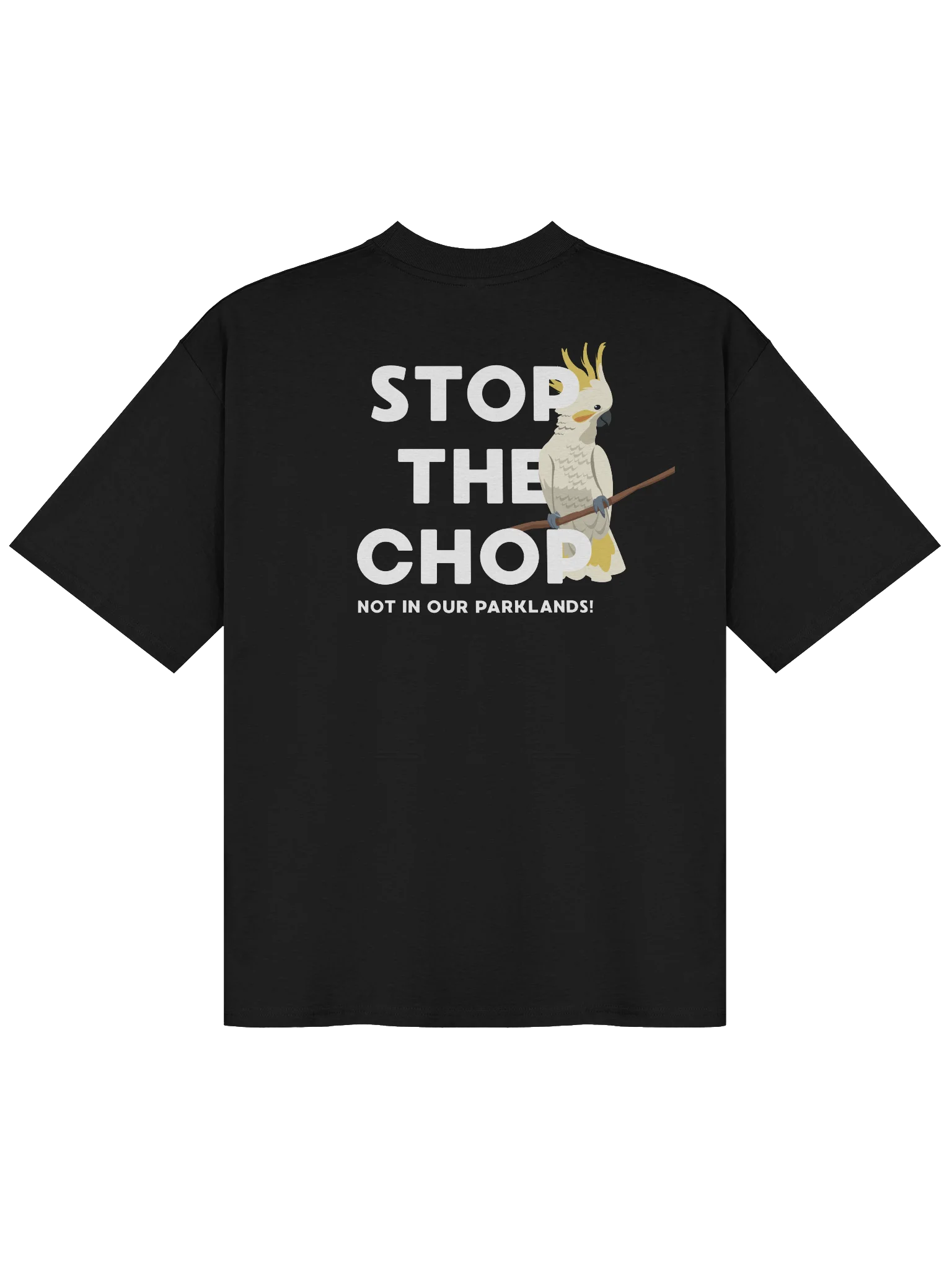 STOP THE CHOP | SC Cockatoo (White Print) | Premium Organic Oversized T-Shirt product image (1)