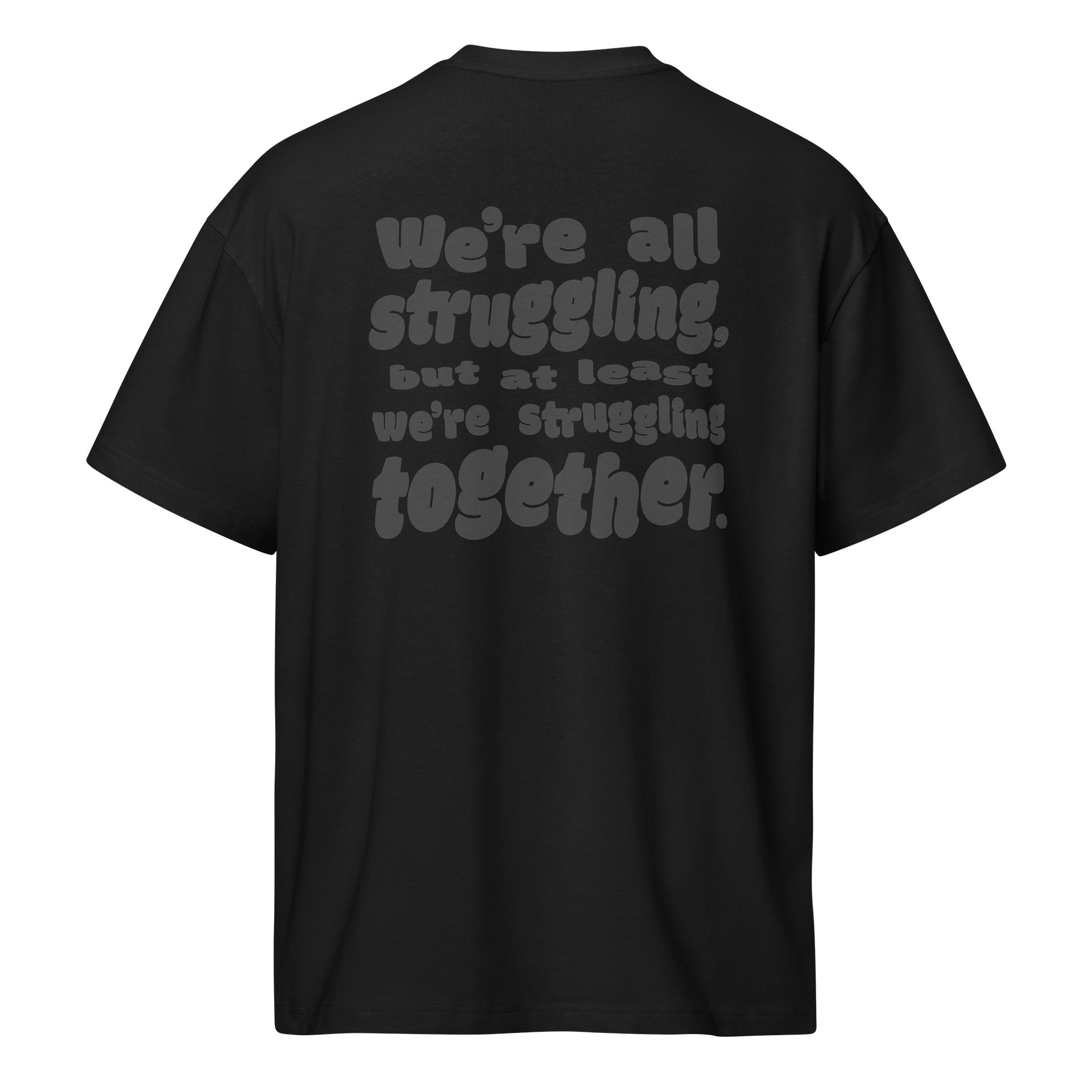 Struggling Together Tee - Black product image (2)