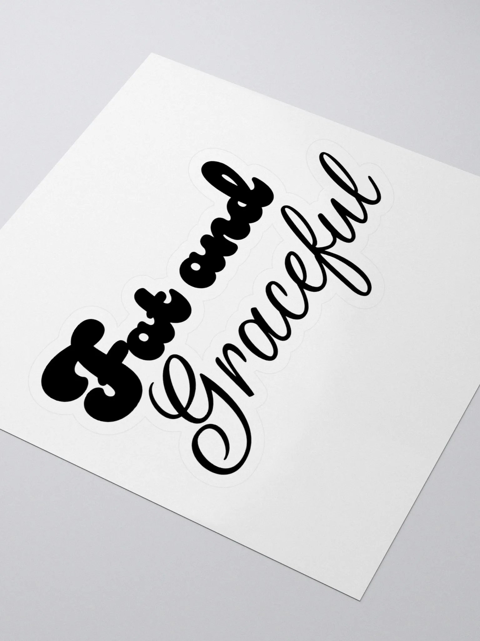 Fat and Graceful Sticker product image (3)