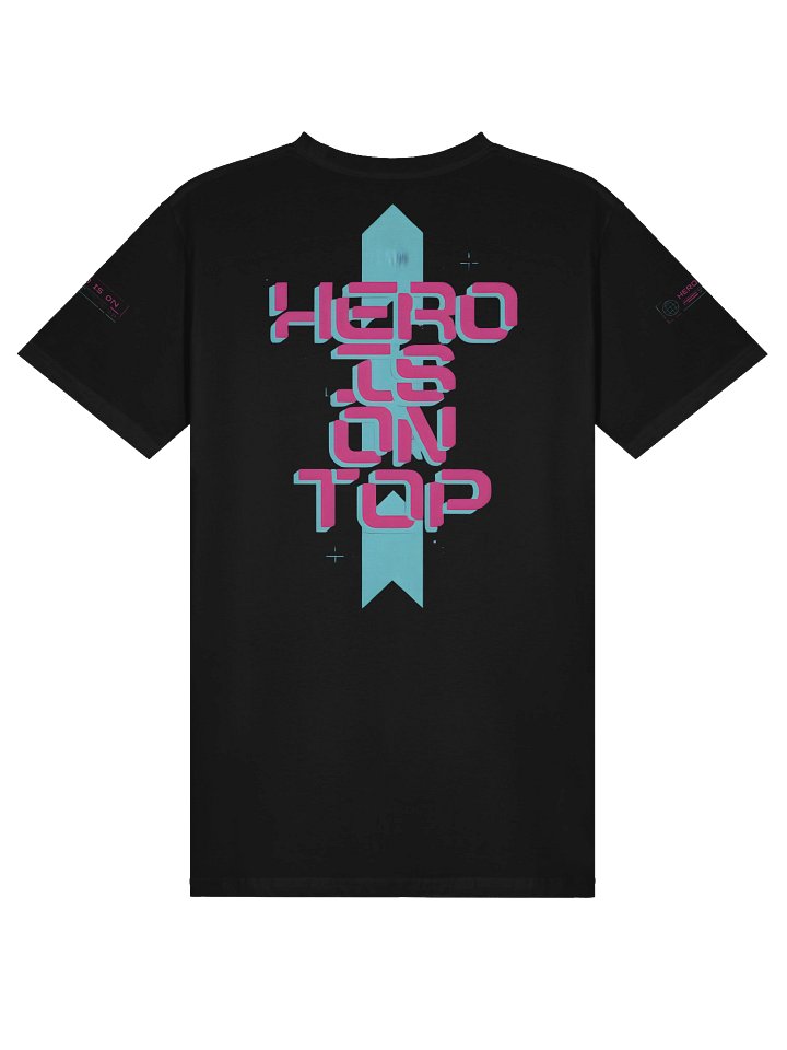 HERO IS ON TOP T-SHIRT product image (2)