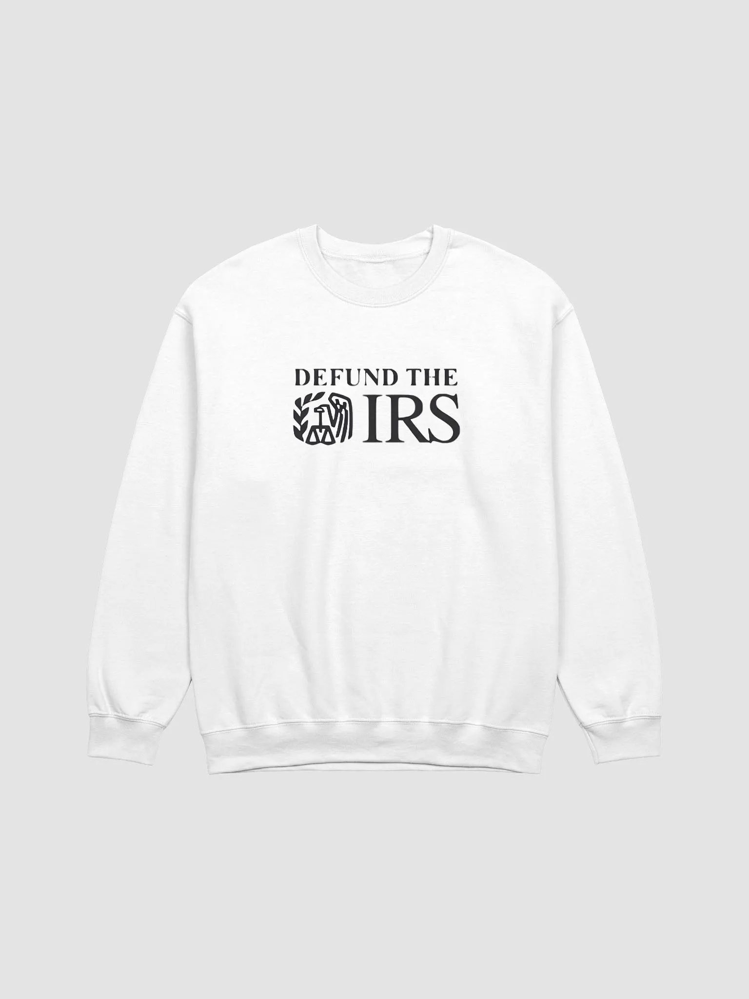 Defund The IRS Sweatshirt product image (1)