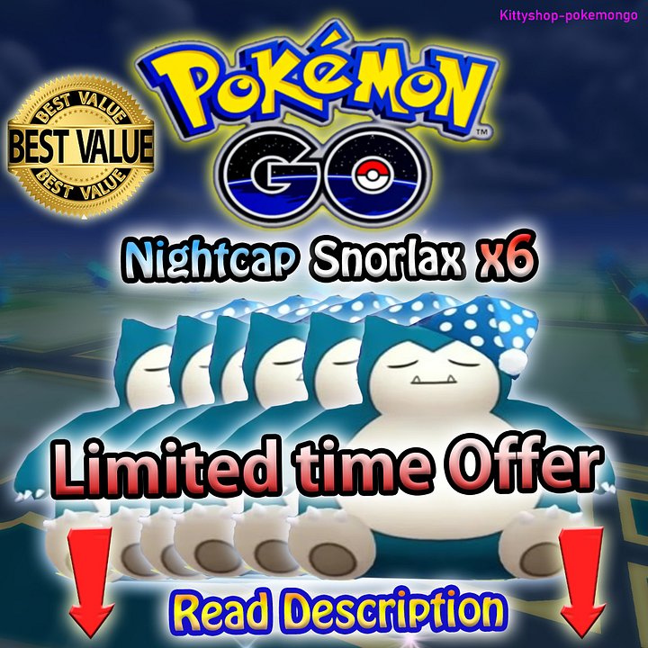 🟢Pokémon Go! -💤x6 Nightcap Snorlax (Sleeping Snorlax)💤Trade go! Fast Shipping ✅ product image (1)