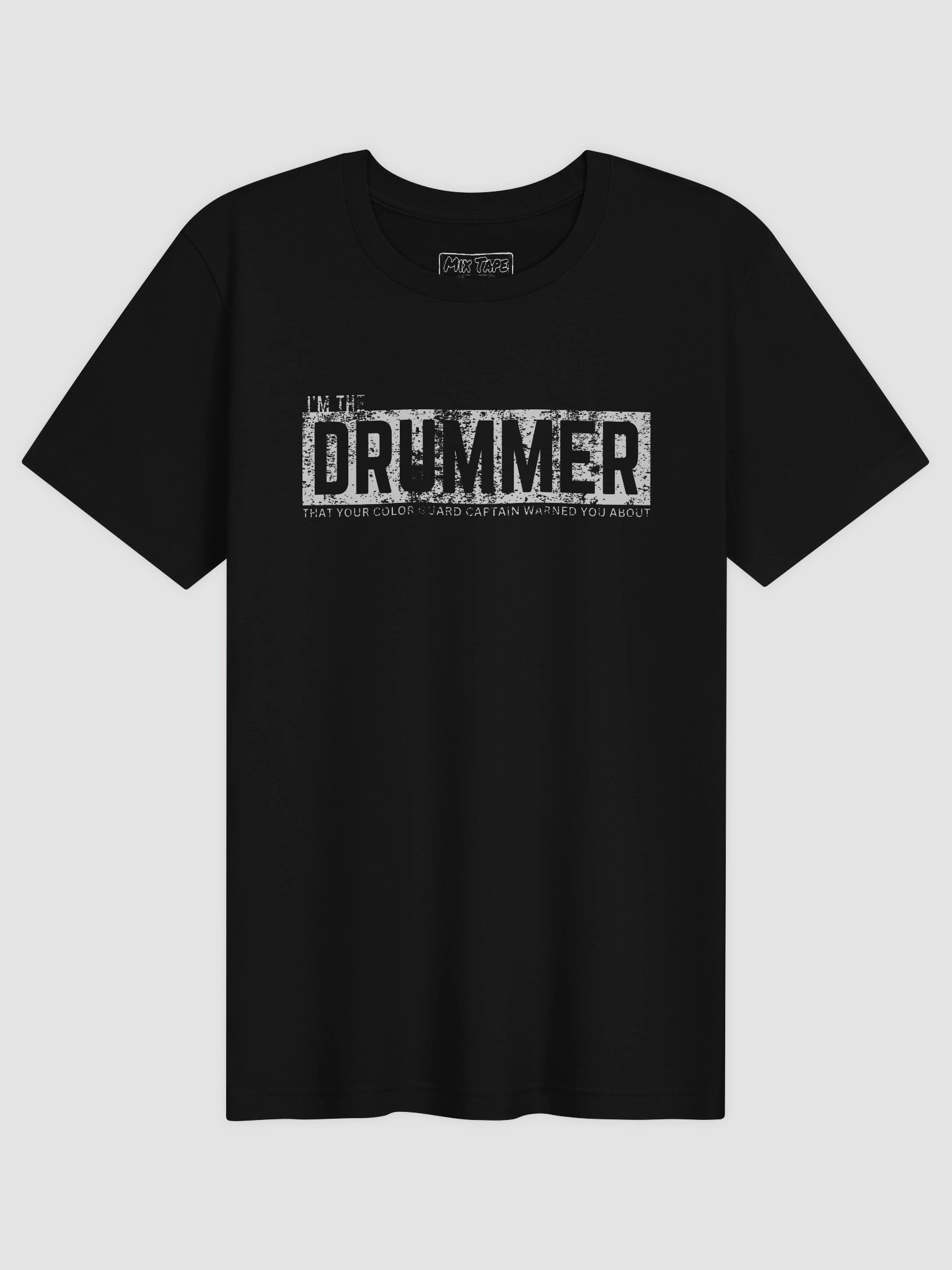 I'm The Drummer That Your Color Guard Captain Warned You About product image (2)