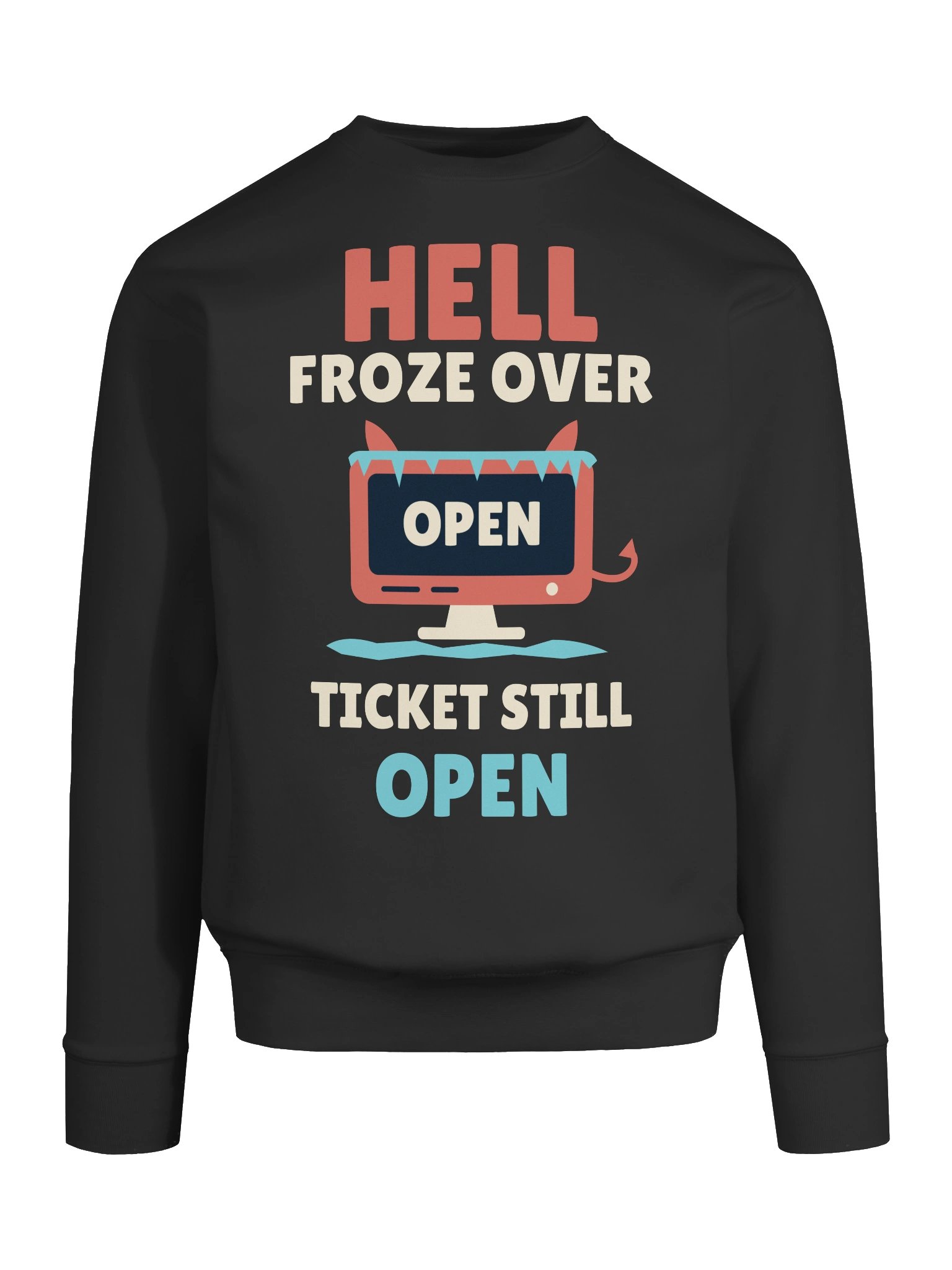 PATB Hell Froze Over Ticket Still Open Crewneck Sweatshirt product image (5)