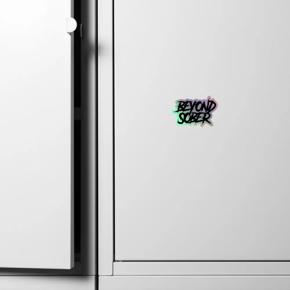 “Beyond Sober” Inspirational Holographic Sticker product image (4)