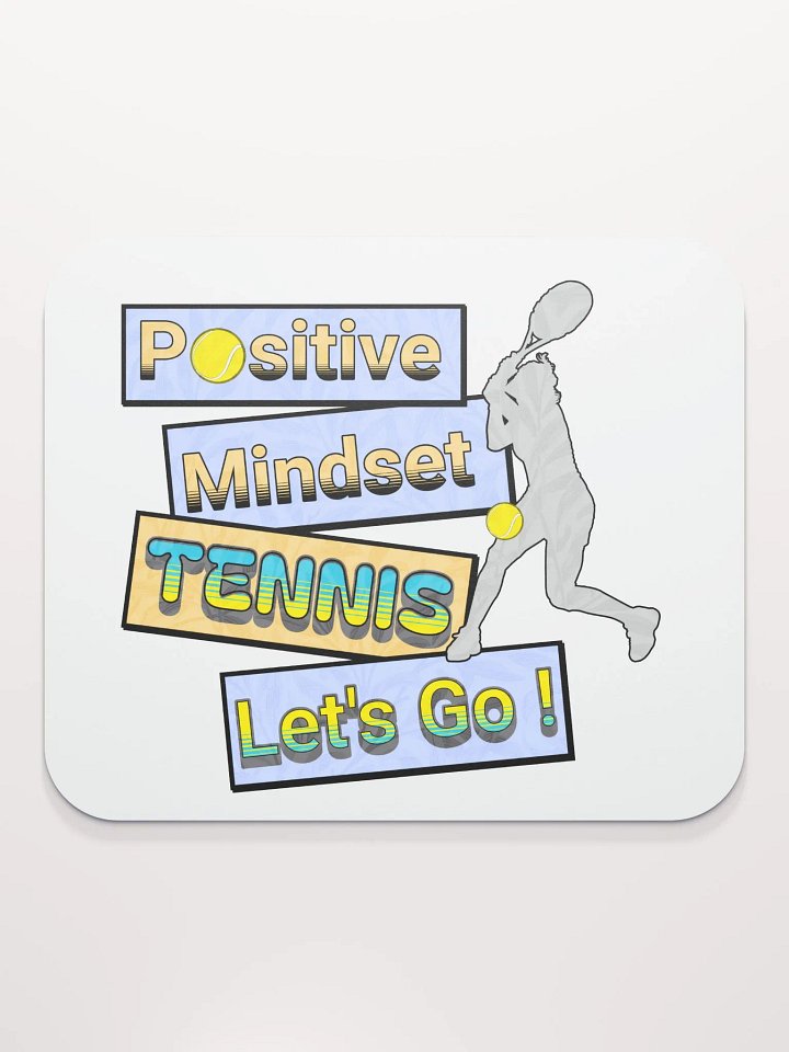 Positive Mindset Tennis Motivational Mouse Pad product image (2)