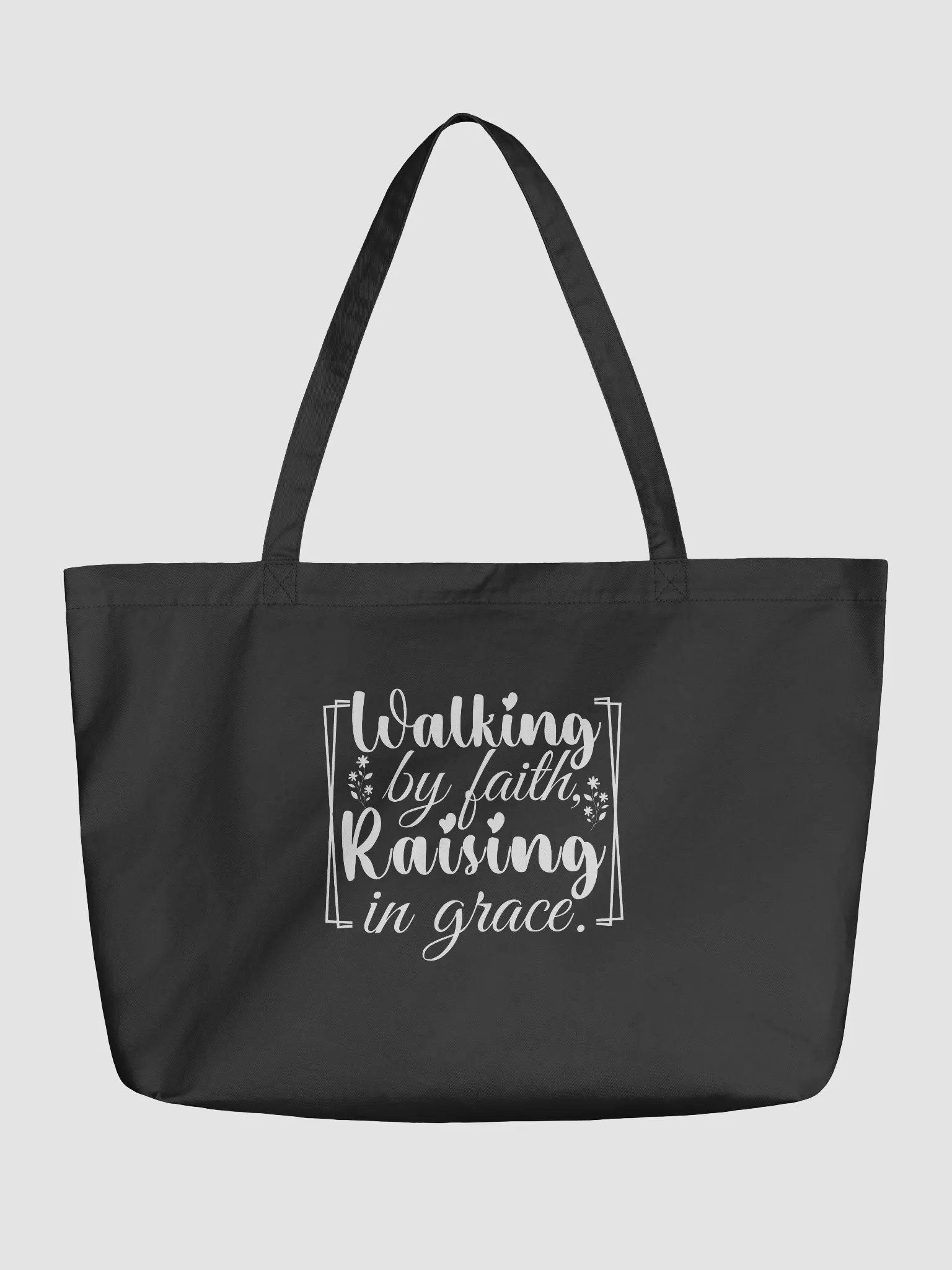 Walking by Faith, Raising in Grace, Eco Tote Bag. product image (2)