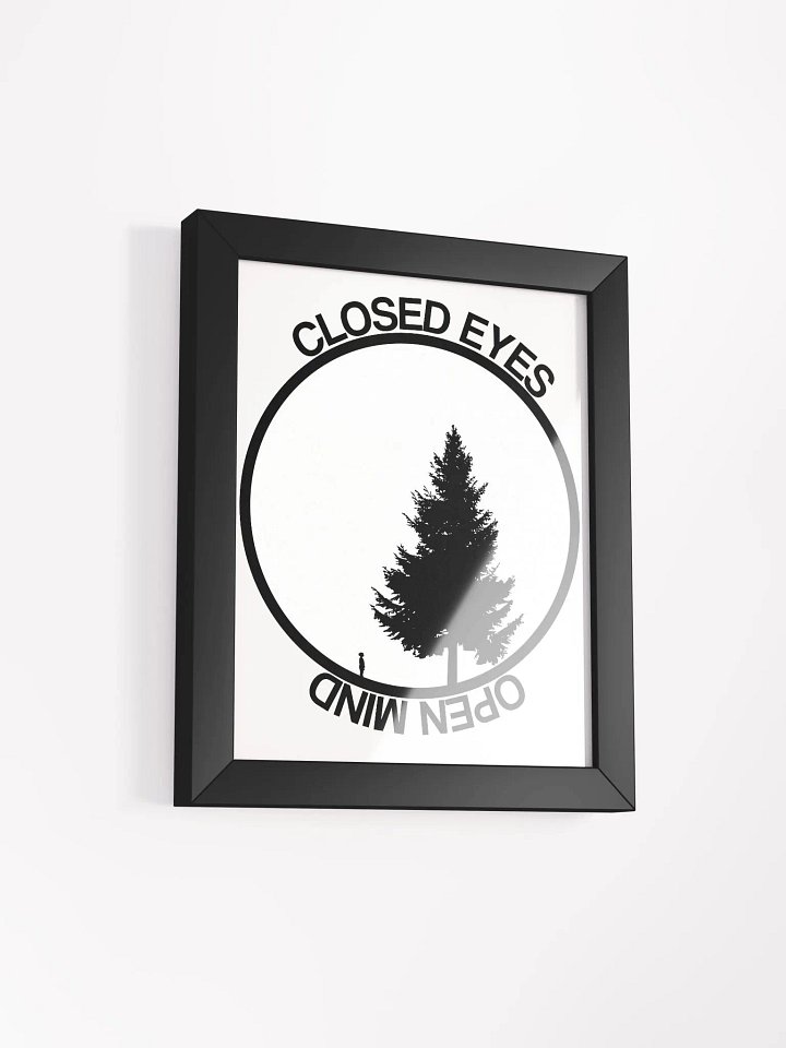 Closed Eyes, Open Mind (Framed Poster) product image (12)