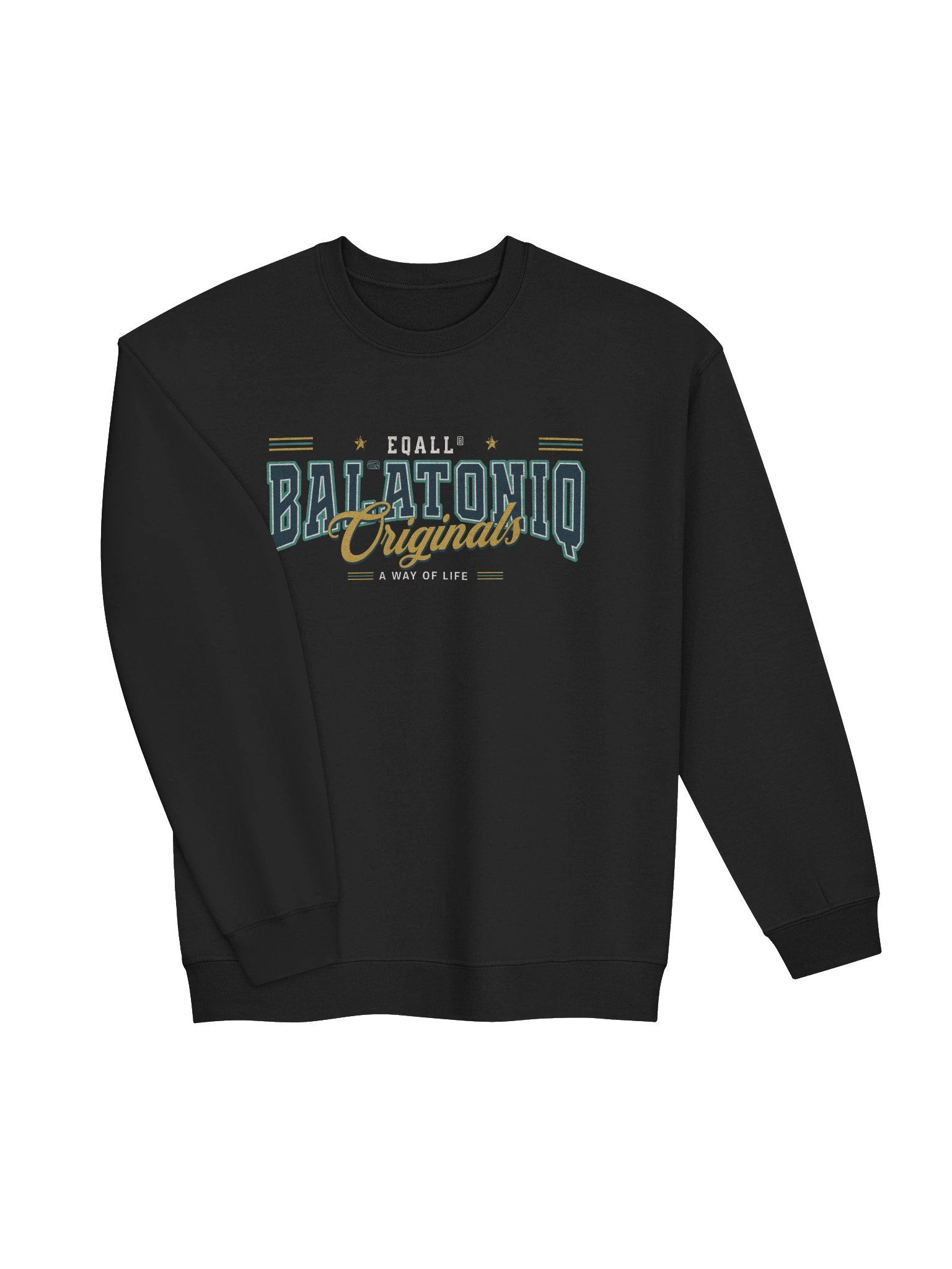 EQALL® Originals BALATONIQ A Way Of Life Unisex Sweatshirt product image (3)