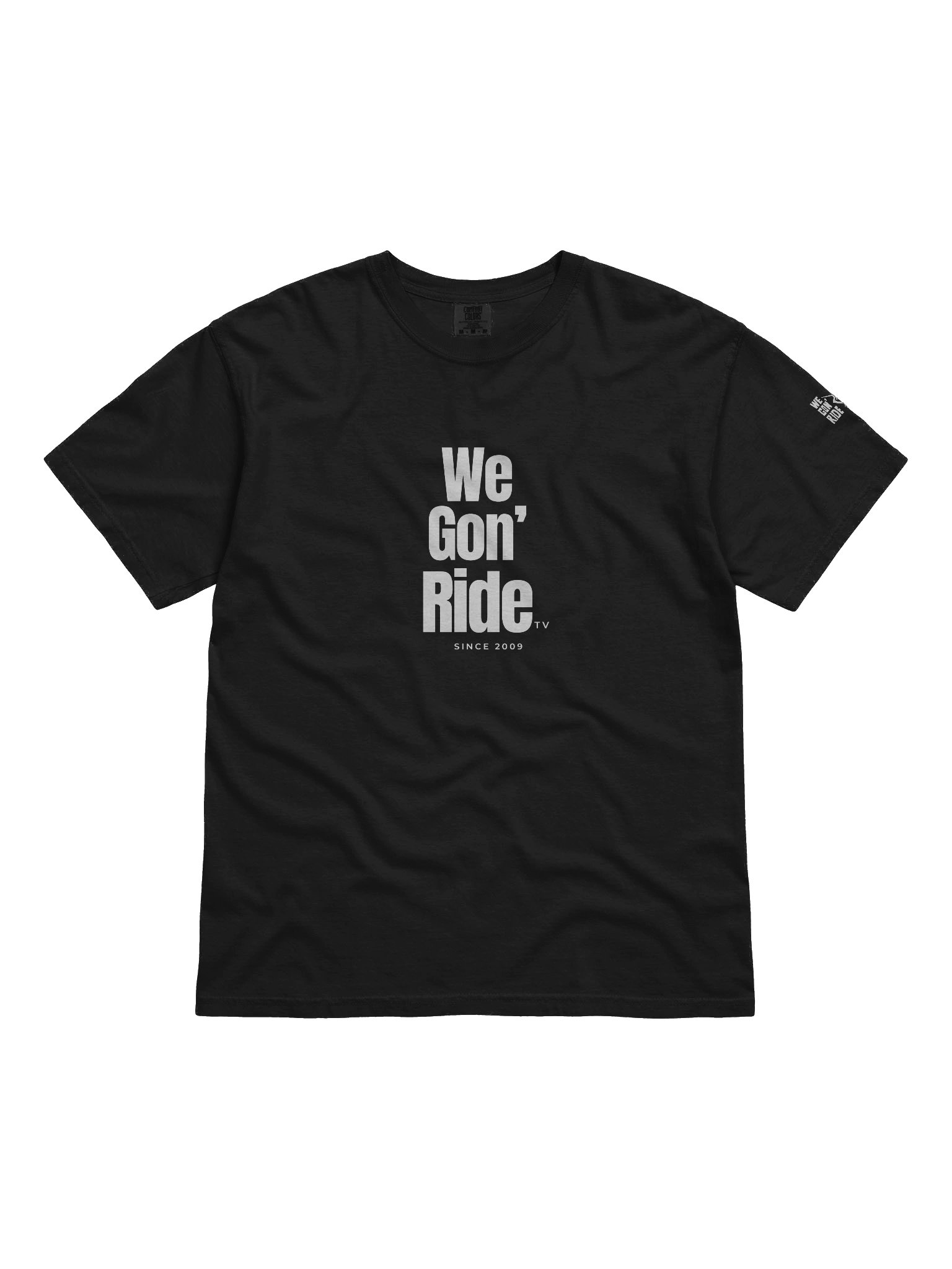 We Gon' RIde TV Tee (Since 2009) product image (1)