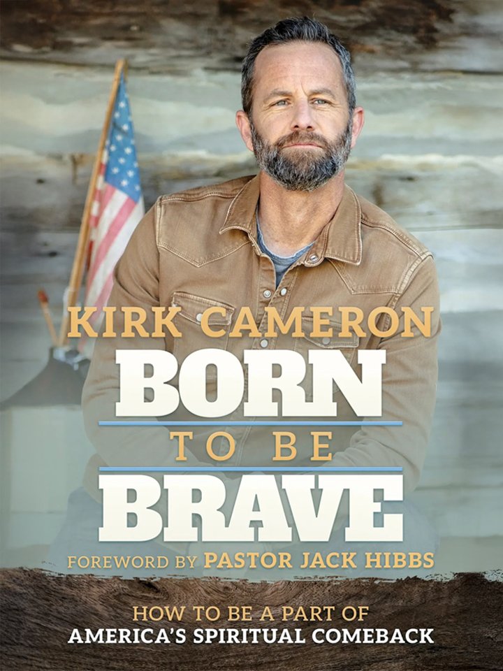 Born To Be BRAVE by Kirk Cameron product image (1)