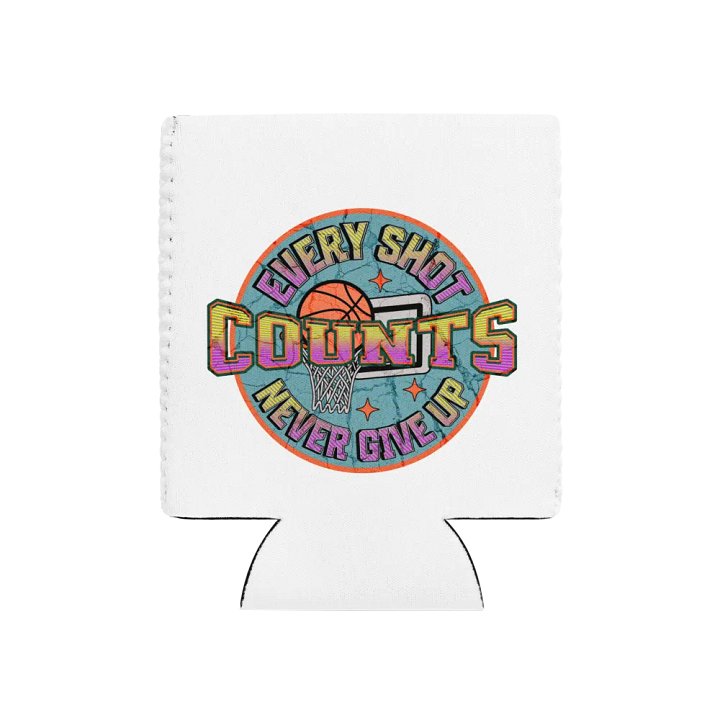 Every Shot Counts Basketball Motivational Can Cooler product image (1)