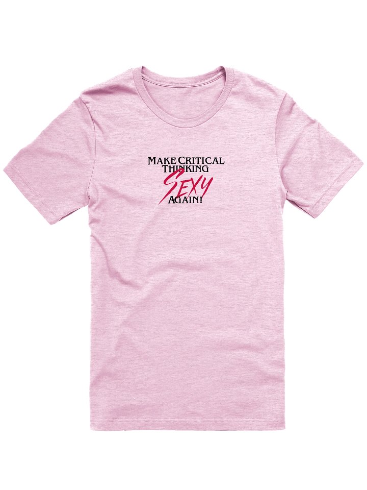 Make Critical Thinking Sexy Again! Supersoft Heather Unisex product image (1)