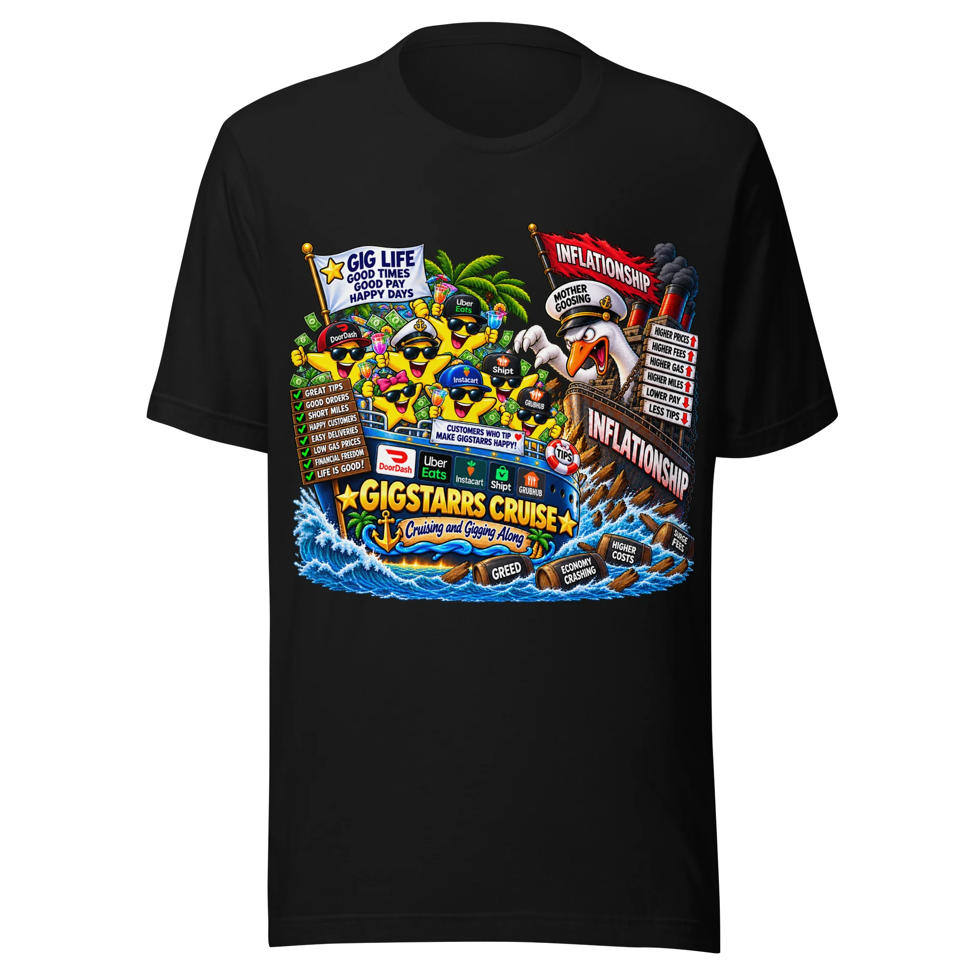 The Mother Goosing Inflationship – Gig Economy Rant Tee product image (1)
