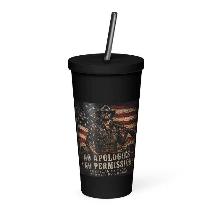 No Apologies - No Permission Insulated Tumbler with a Straw product image (1)
