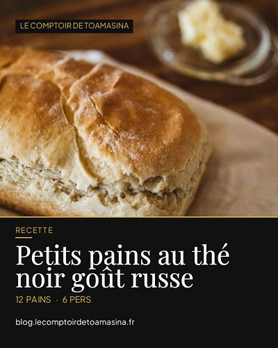 🍞 Le secret de ces petits pains ? Le thé noir goût russe infusé dans le lait, qui parfume toute la mie d'agrumes et de bergam...
