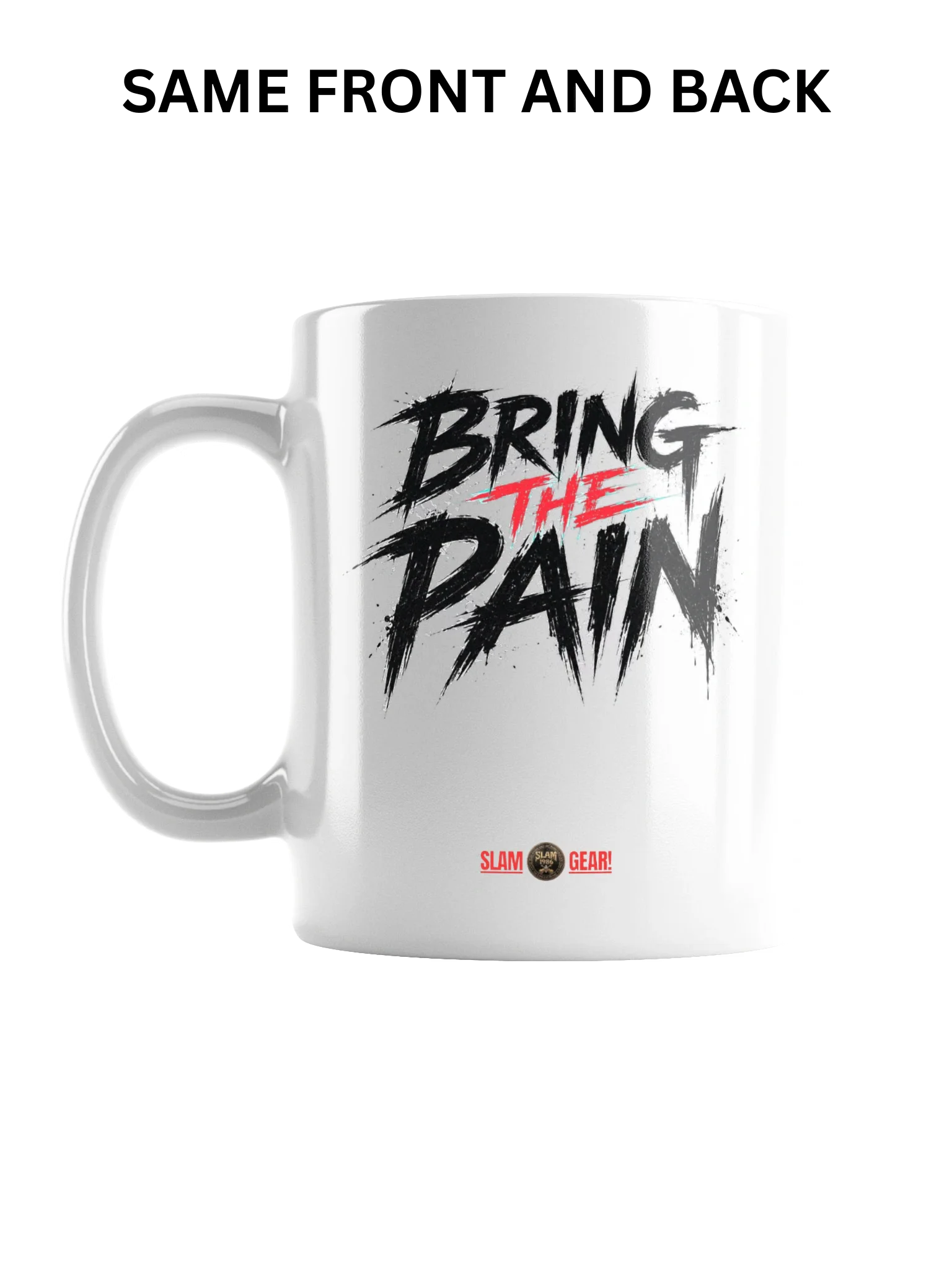 Bring the Pain Graffiti Mug product image (1)