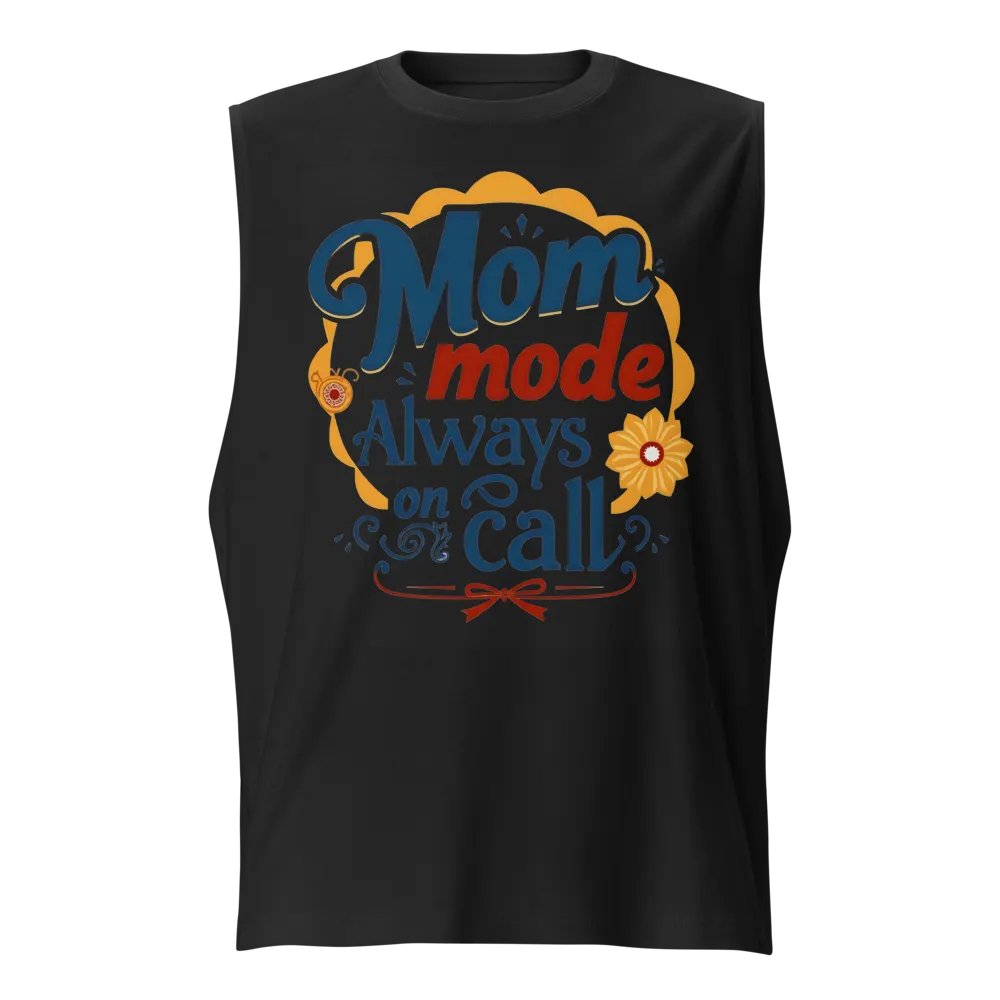 Mom Mode Always On Call Muscle Tank product image (1)